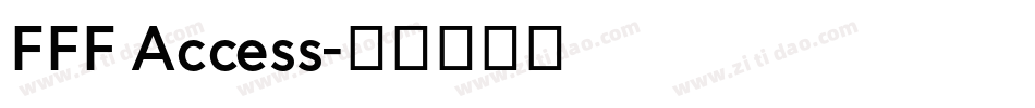 FFF Access字体转换